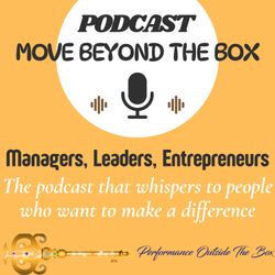 cover art for Podcast Move Beyond the Box to Empower Your Life