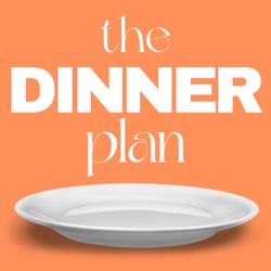 cover art for The Dinner Plan