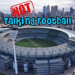 cover art for NOT Talking Football