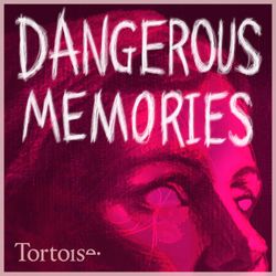 cover art for Dangerous Memories