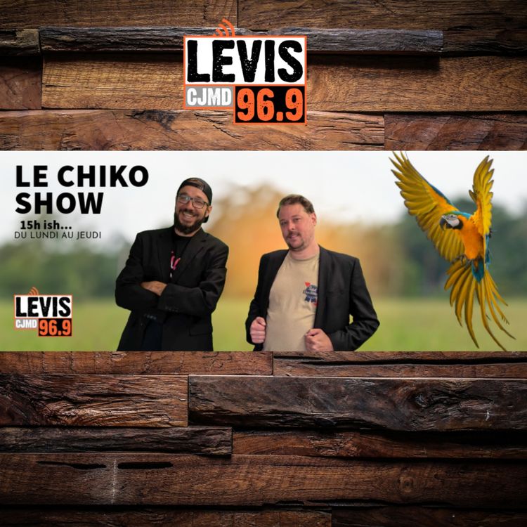 cover art for Le Chiko Show - 21 avril 2025