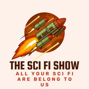 The Sci Fi Show - Hosted by Joshua Stark