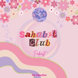 cover art for Sahabet Club Podcast