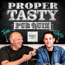 cover art for Proper Tasty with Tom Kerridge and Chris Stark