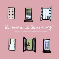 cover art for La maison des Coeurs Sauvages