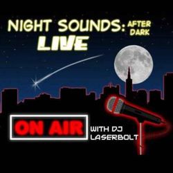 cover art for Night Sounds Live with DJ Laserbolt's podcast