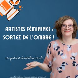 cover art for Artistes féminines : Sortez de l'ombre !