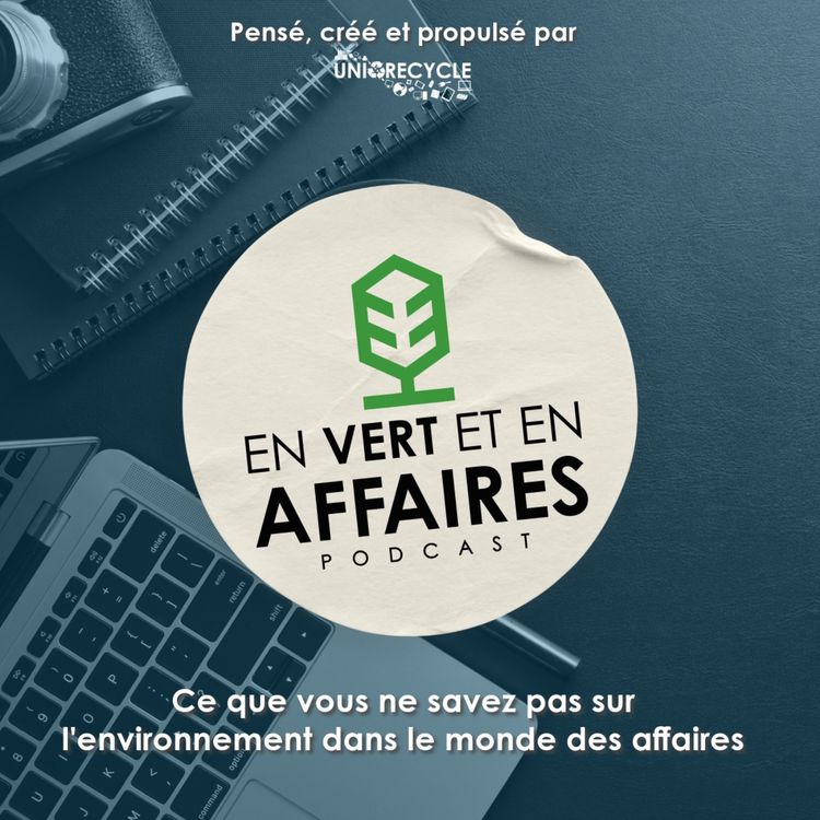 cover art for En Vert et en Affaires - Le Podcast