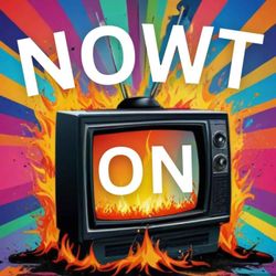 cover art for Nowt On