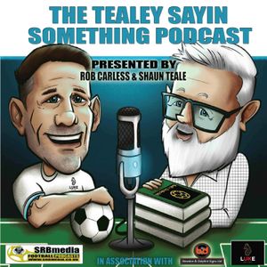 cover art for Tealey Sayin Something