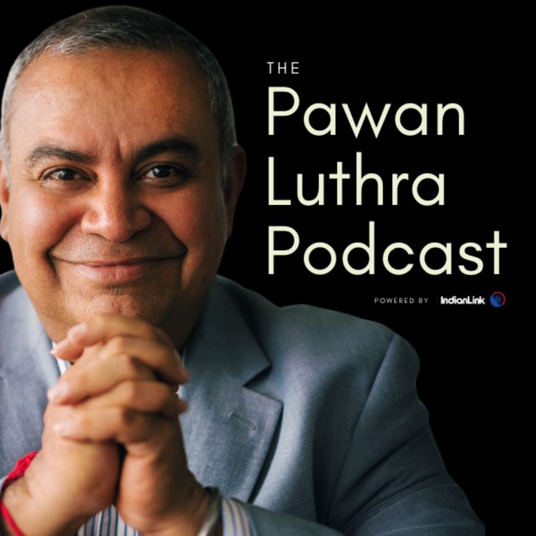 cover art for The Pawan Luthra Podcast 