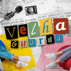 cover art for Velha guarda
