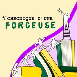 cover art for Chronique d'une forceuse