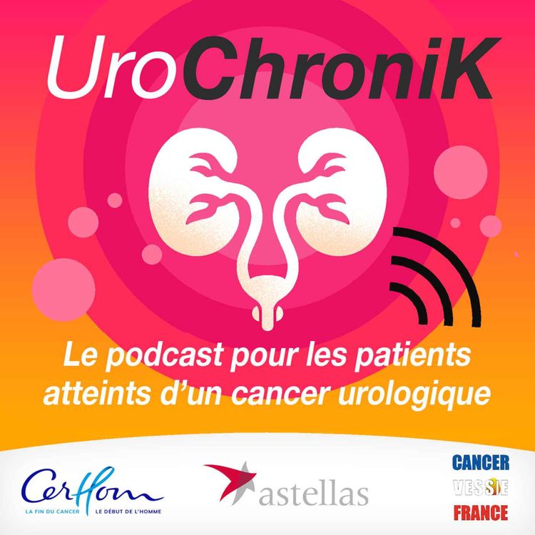 cover art for Vivre sa sexualité avec un cancer urologique (3 / 3)