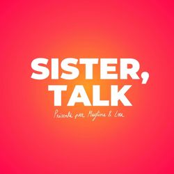 cover art for Sister talk