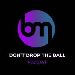 cover art for Don't Drop The Ball Podcast