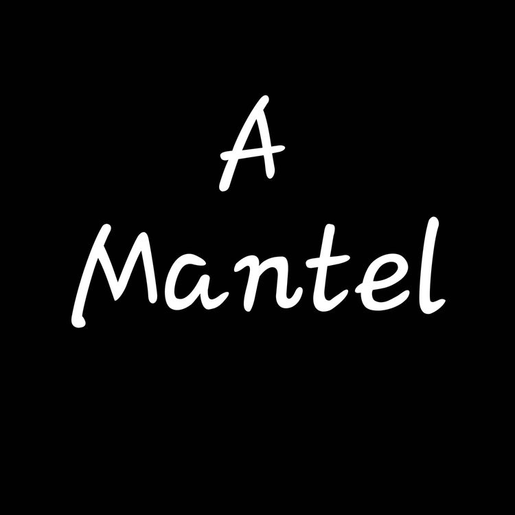 cover art for A MANTEL 3
