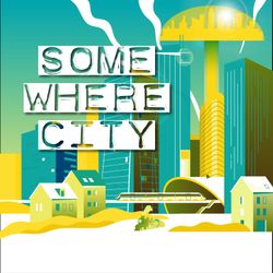 cover art for Somewhere City