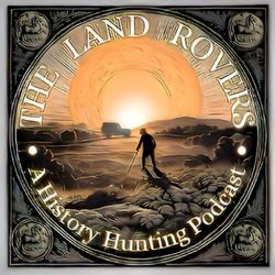 cover art for The Land Rovers: A History Hunting Podcast