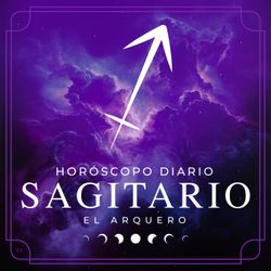 cover art for Tu Horóscopo Diario - Sagitario