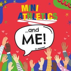 cover art for Mini Athletics and Me 