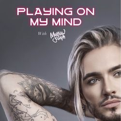 cover art for Playing on my my mind 
