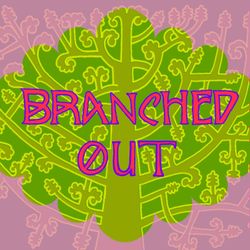 cover art for Branched Out