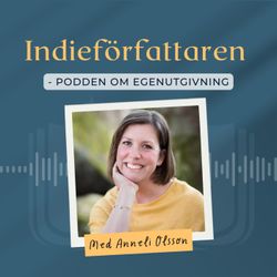 cover art for Indieförfattaren - podden om egenutgivning
