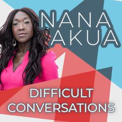 cover art for Nana Akua: Difficult Conversations | GB News