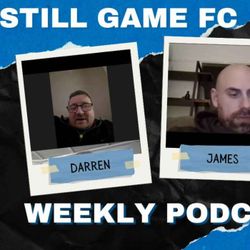 cover art for Still Game FC Weekly Podcast