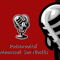 cover art for Podchraoltaí Meanscoil San Nioclás