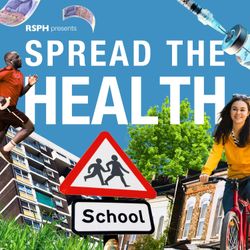 cover art for RSPH Presents: Spread the Health