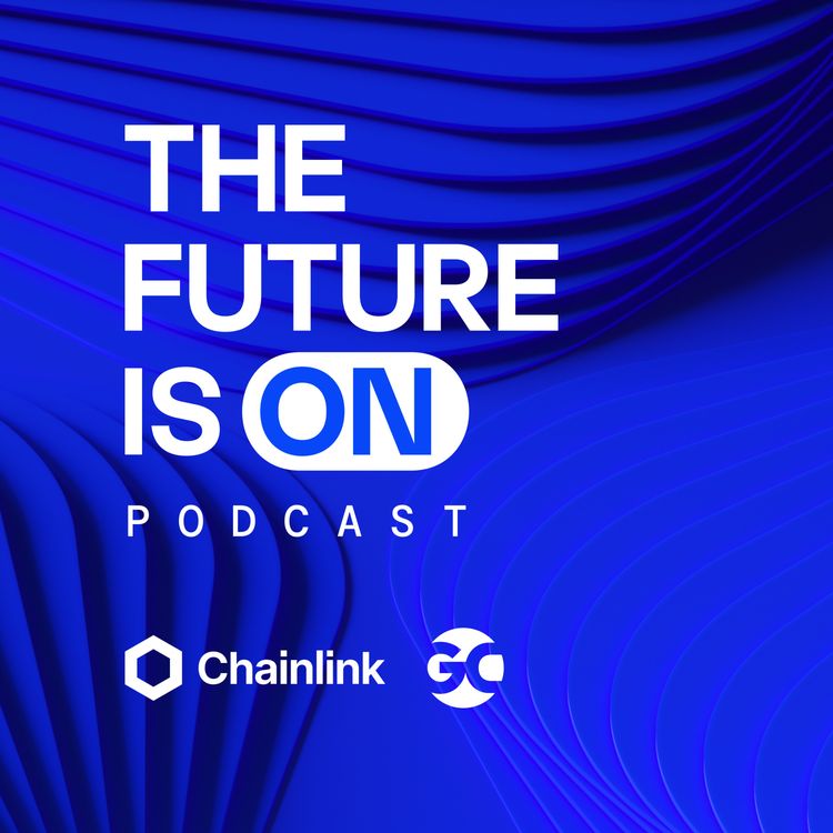cover art for The Future Is On | In conversation with Mastercard's Raj Dhamodharan and Chainlink's Sergey Nazarov
