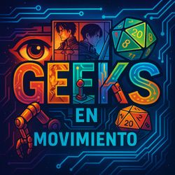 cover art for Geeks en Movimiento