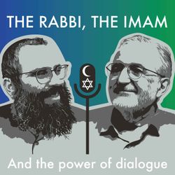 cover art for The Rabbi, The Imam and The Power of Dialogue