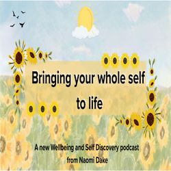 cover art for Bringing your Whole Self to Life