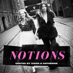 cover art for Notions Podcast
