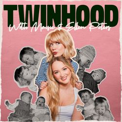 cover art for Twinhood with Maisie and Ellen Peters