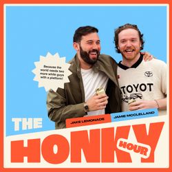 cover art for The Honky Hour with Jake Lemonade & Jamie McClelland 