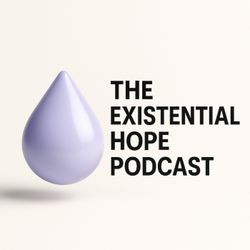 cover art for The Existential Hope Podcast