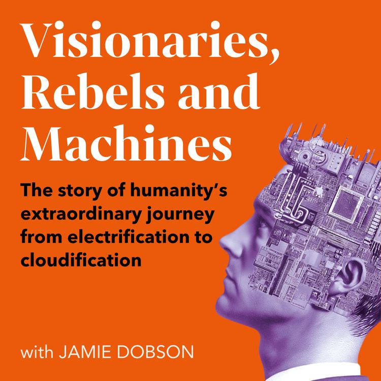 cover art for Visionaries, Rebels and Machines Trailer