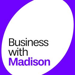 cover art for Business with Madison