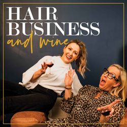 cover art for Hair Business and Wine