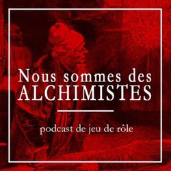 cover art for Nous sommes des alchimistes