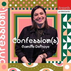 cover art for Confessions, avec Camille Delhaye - Pop culture, foi et spiritualité - Regards protestants podcast