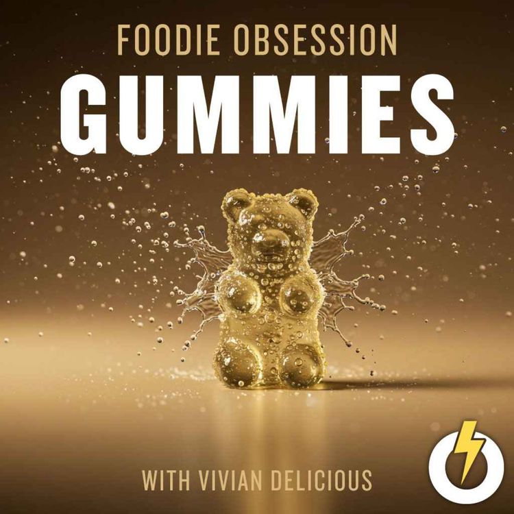 cover art for What Even Are Gummies?