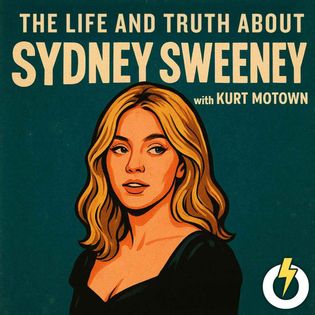 The Life And Truth About Sydney Sweeney - Hosted by Sloppers AI
