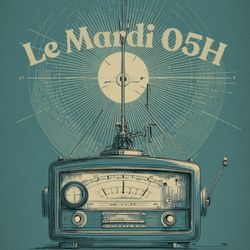 cover art for Le Mardi 05H