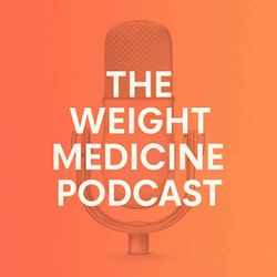 cover art for The Weight Medicine Podcast