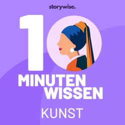 cover art for 10 Minuten Wissen - Kunst